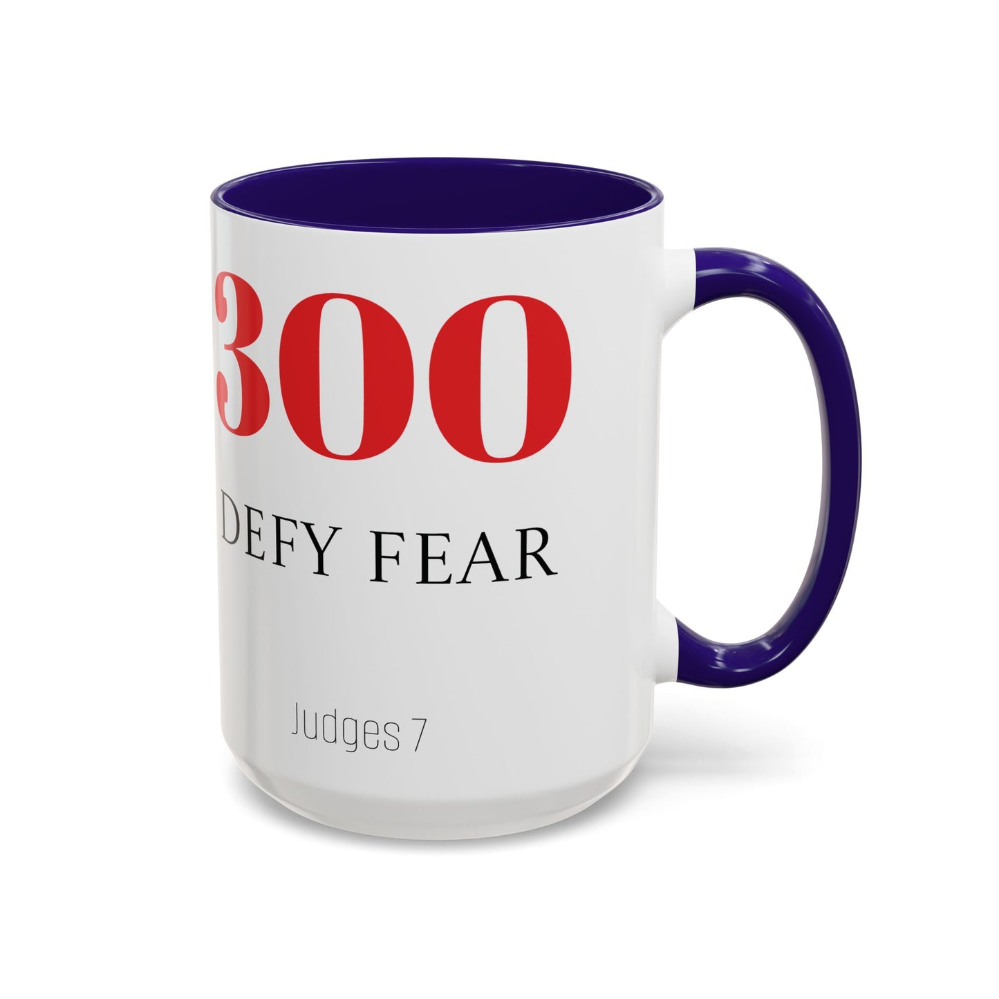 Defy Fear Mugs (11oz, 15oz)