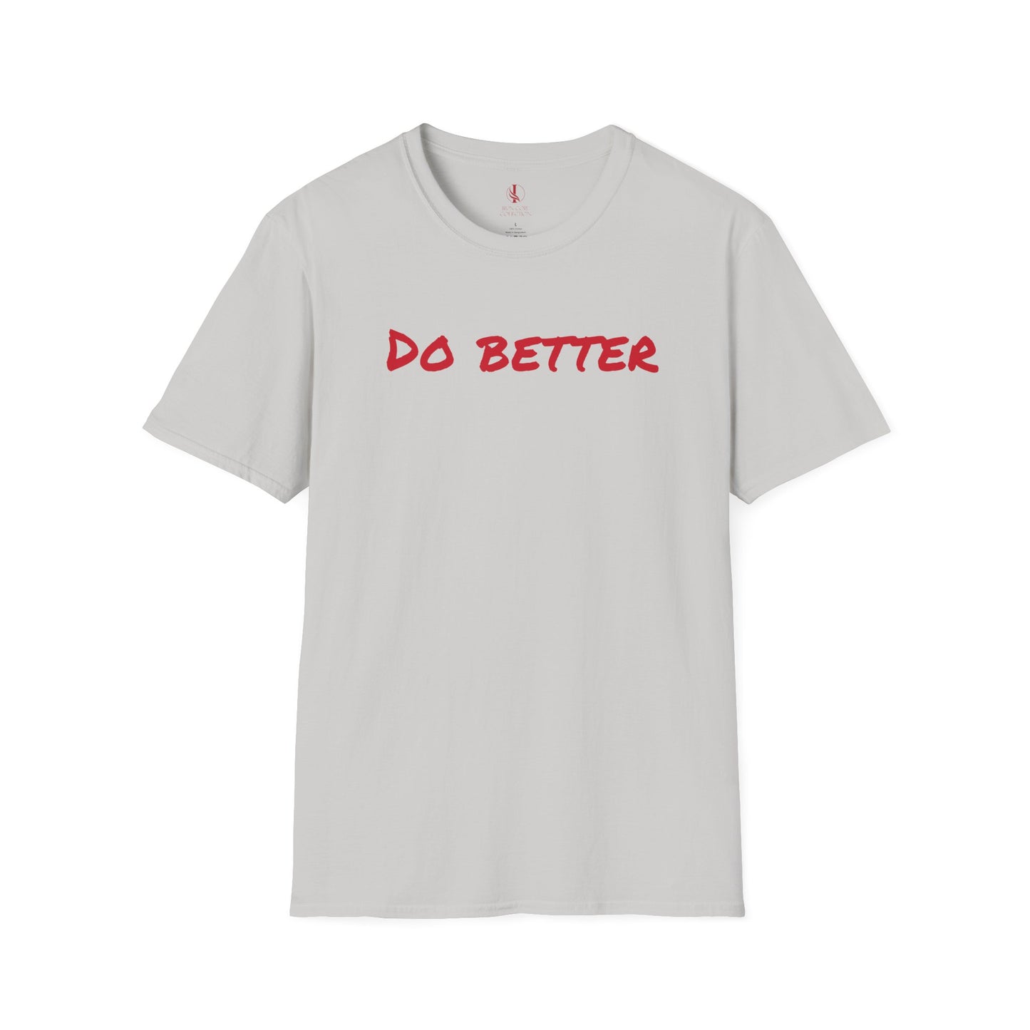 Unisex Softstyle T-Shirt - 'Do Better' Inspirational Tee with Philippians 3:12-14 Design