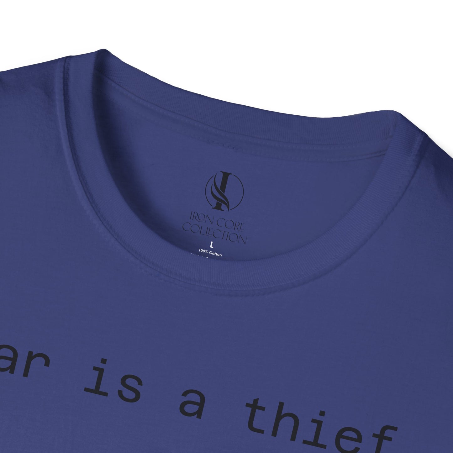 'Fear is a Thief' Graphic Tee-Inspirational Unisex T-Shirt -