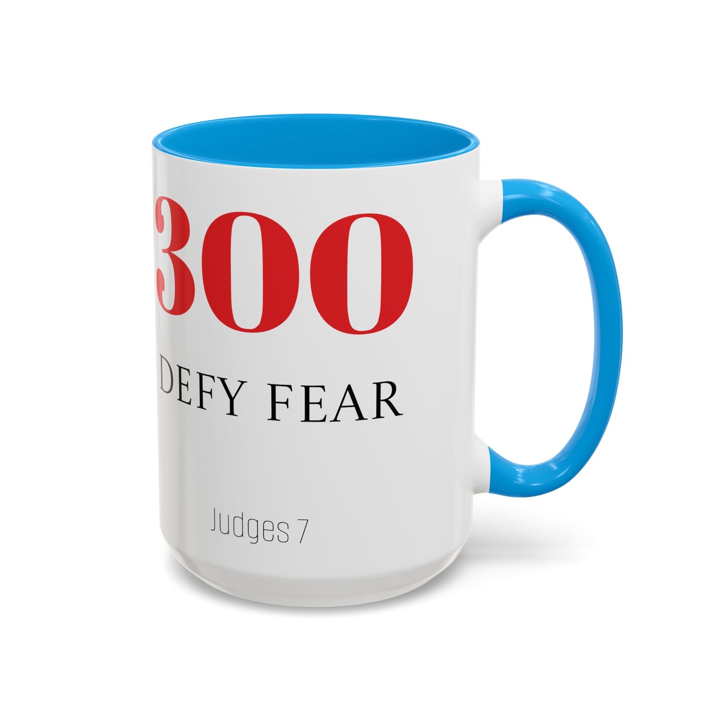 Defy Fear Mugs (11oz, 15oz)