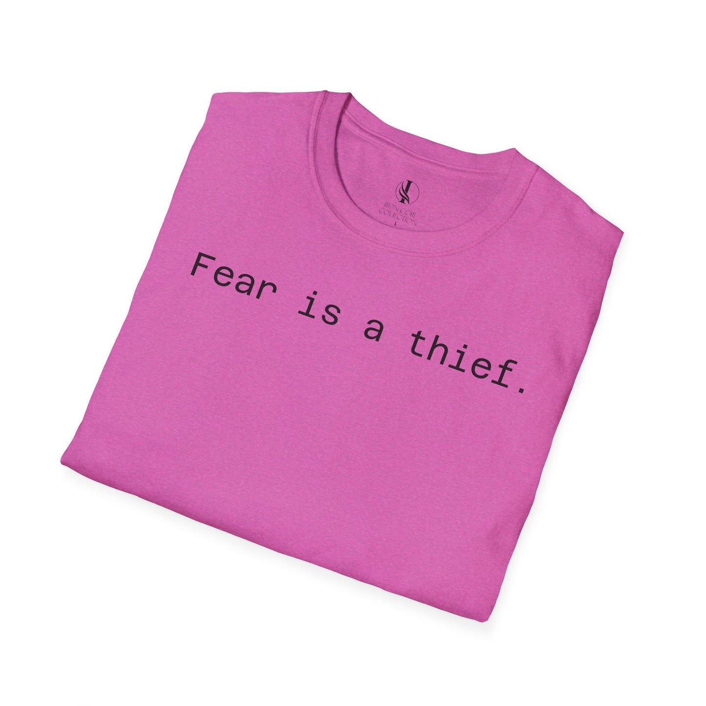 'Fear is a Thief' Graphic Tee-Inspirational Unisex T-Shirt -