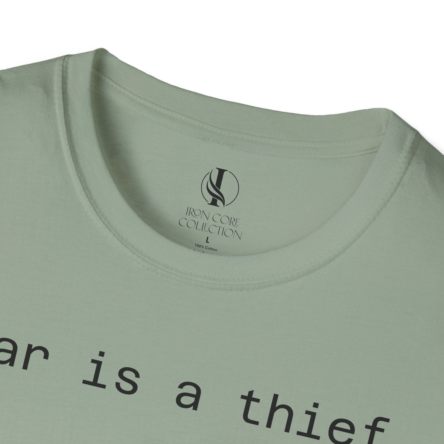 'Fear is a Thief' Graphic Tee-Inspirational Unisex T-Shirt -
