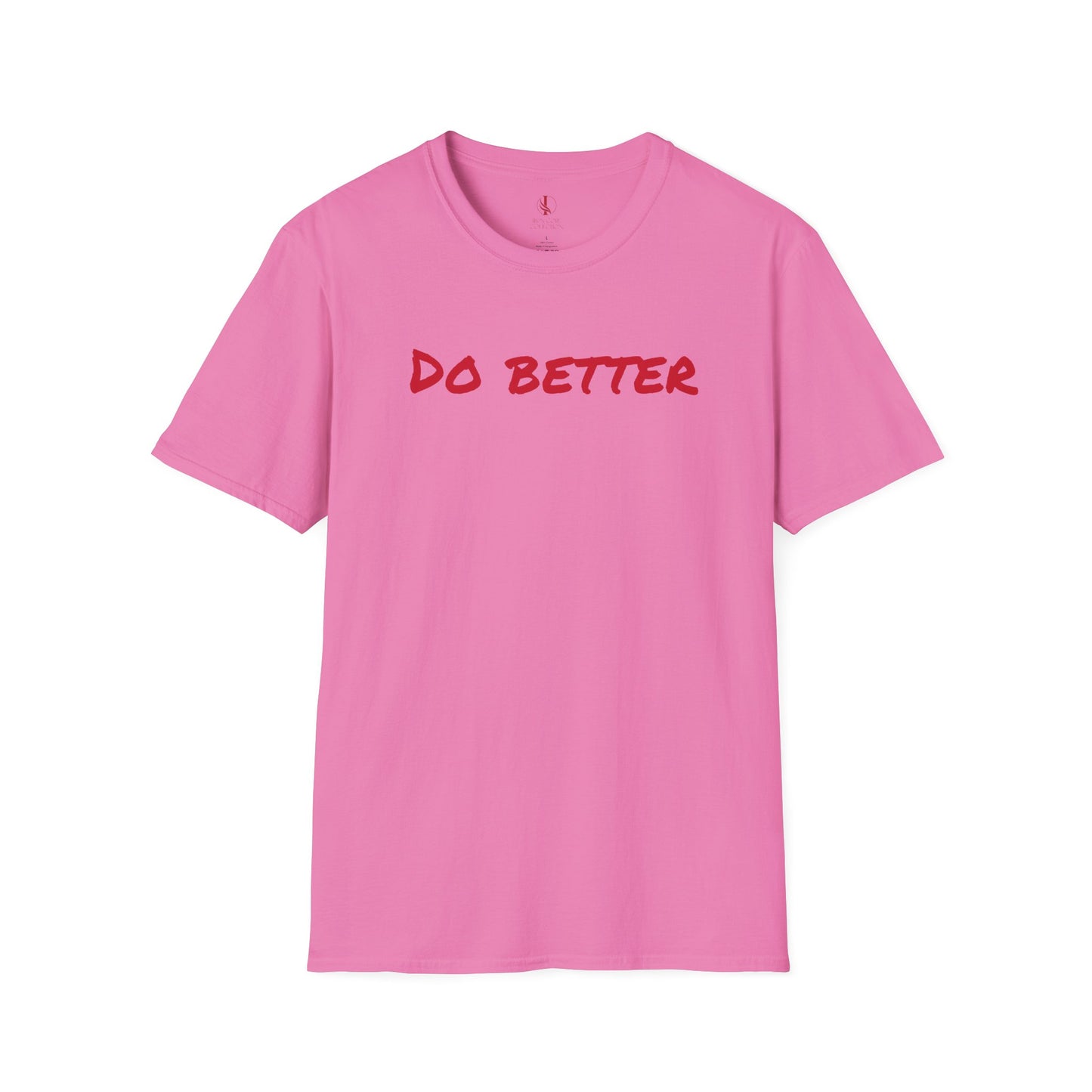 Unisex Softstyle T-Shirt - 'Do Better' Inspirational Tee with Philippians 3:12-14 Design