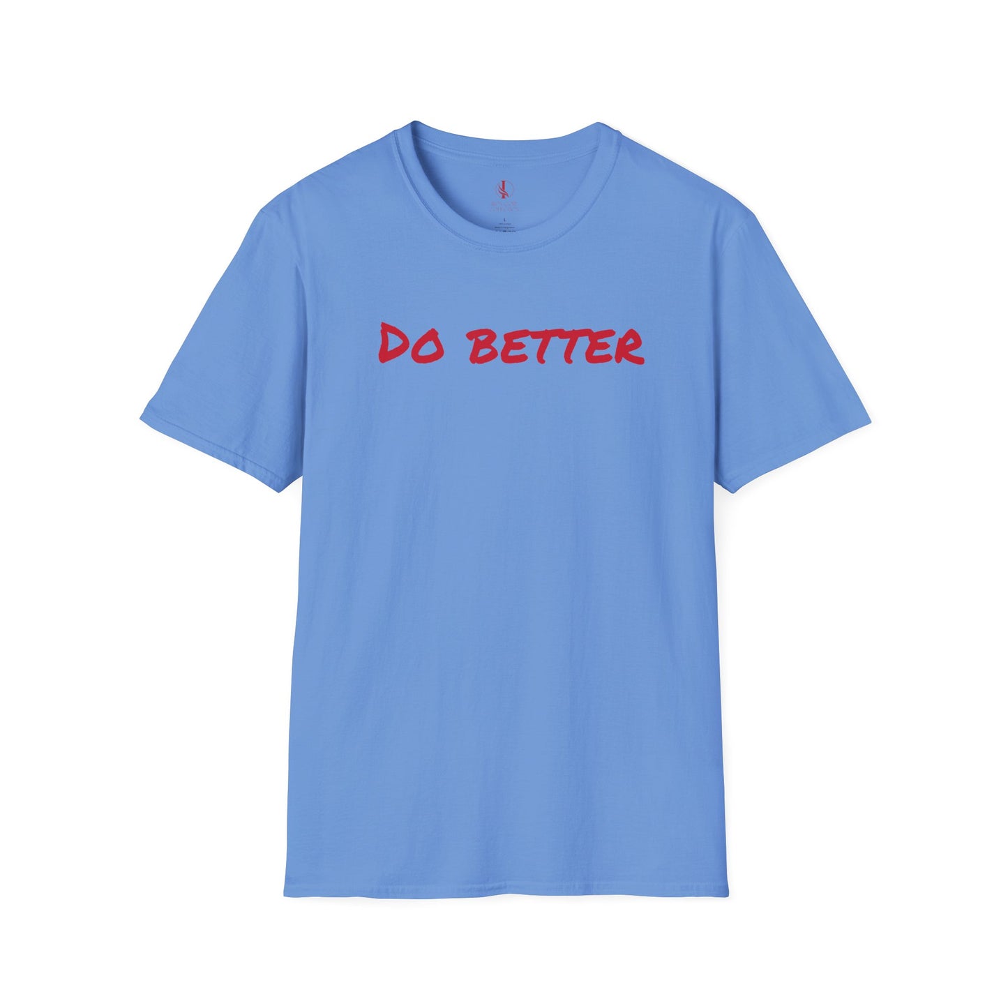 Unisex Softstyle T-Shirt - 'Do Better' Inspirational Tee with Philippians 3:12-14 Design