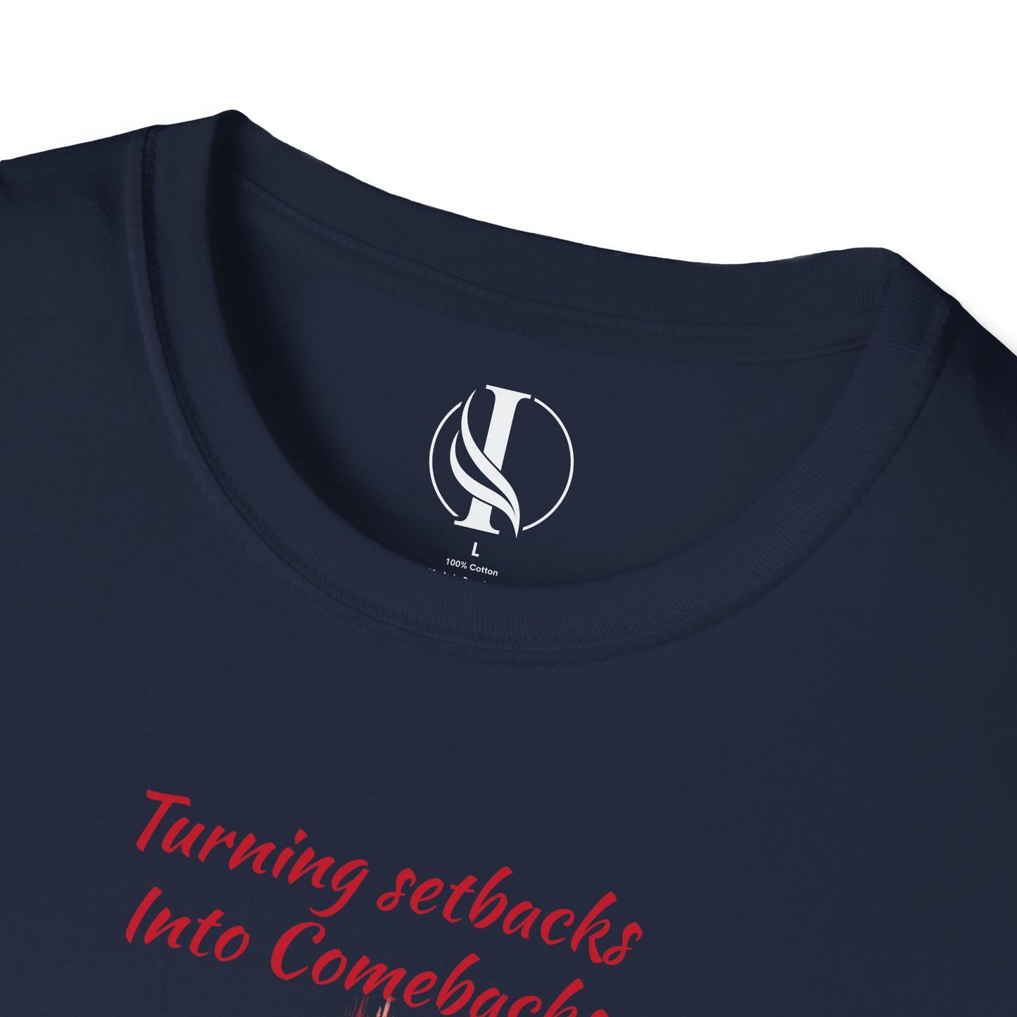 Inspirational Unisex Softstyle T-Shirt - 'Turning Setbacks into Comebacks'