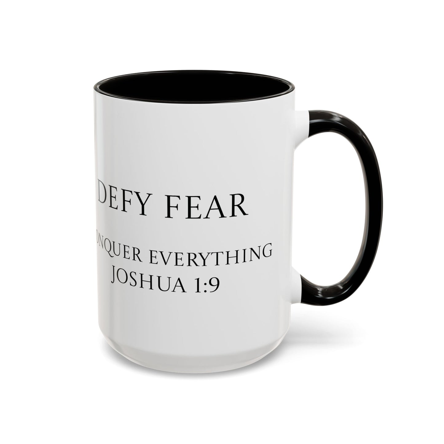 Courage Mugs (11oz, 15oz)