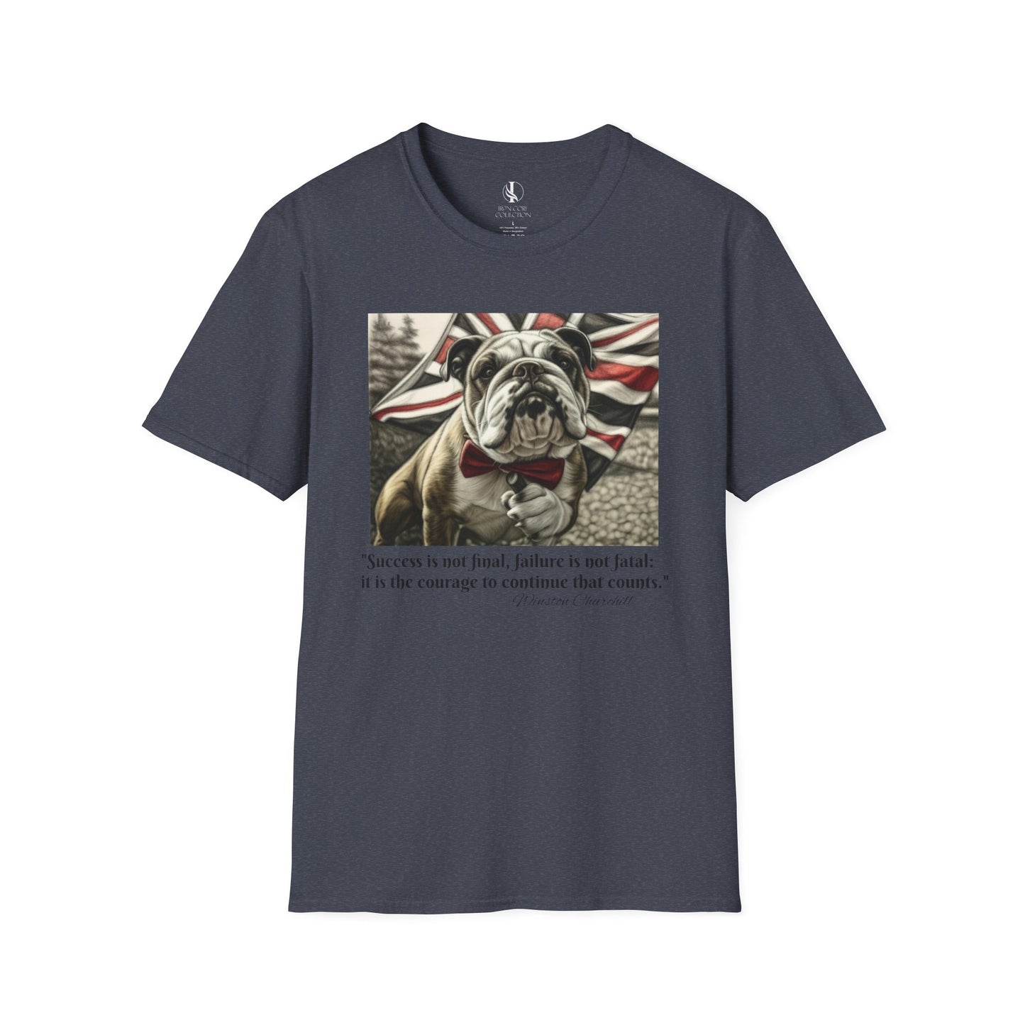 Winston Churchill Bulldog T-Shirt - Softstyle Quote Tee