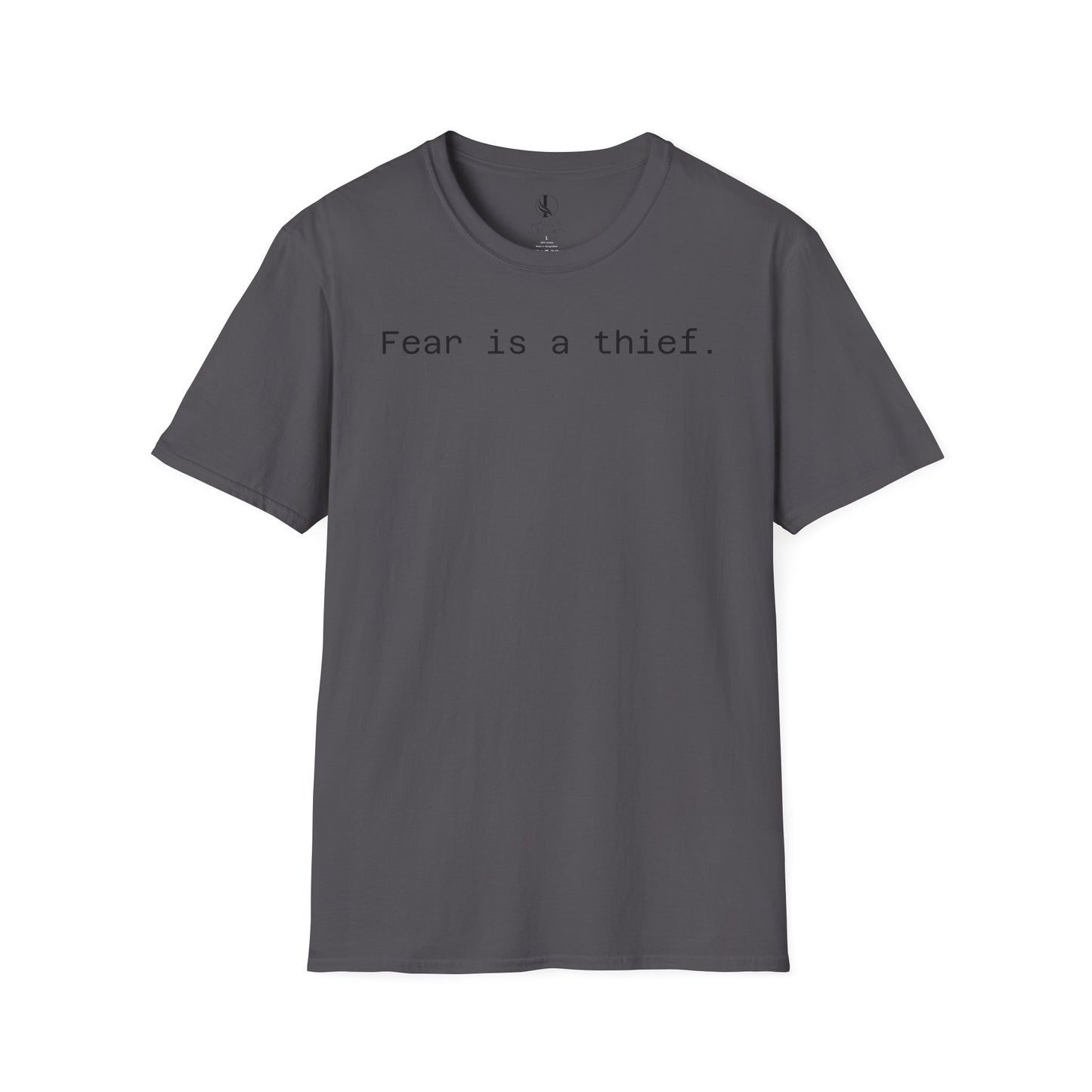 'Fear is a Thief' Graphic Tee-Inspirational Unisex T-Shirt -