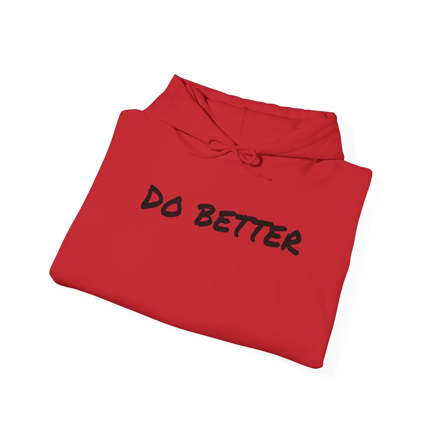Inspirational Hooded Sweatshirt - 'Do Better' with Cross Design