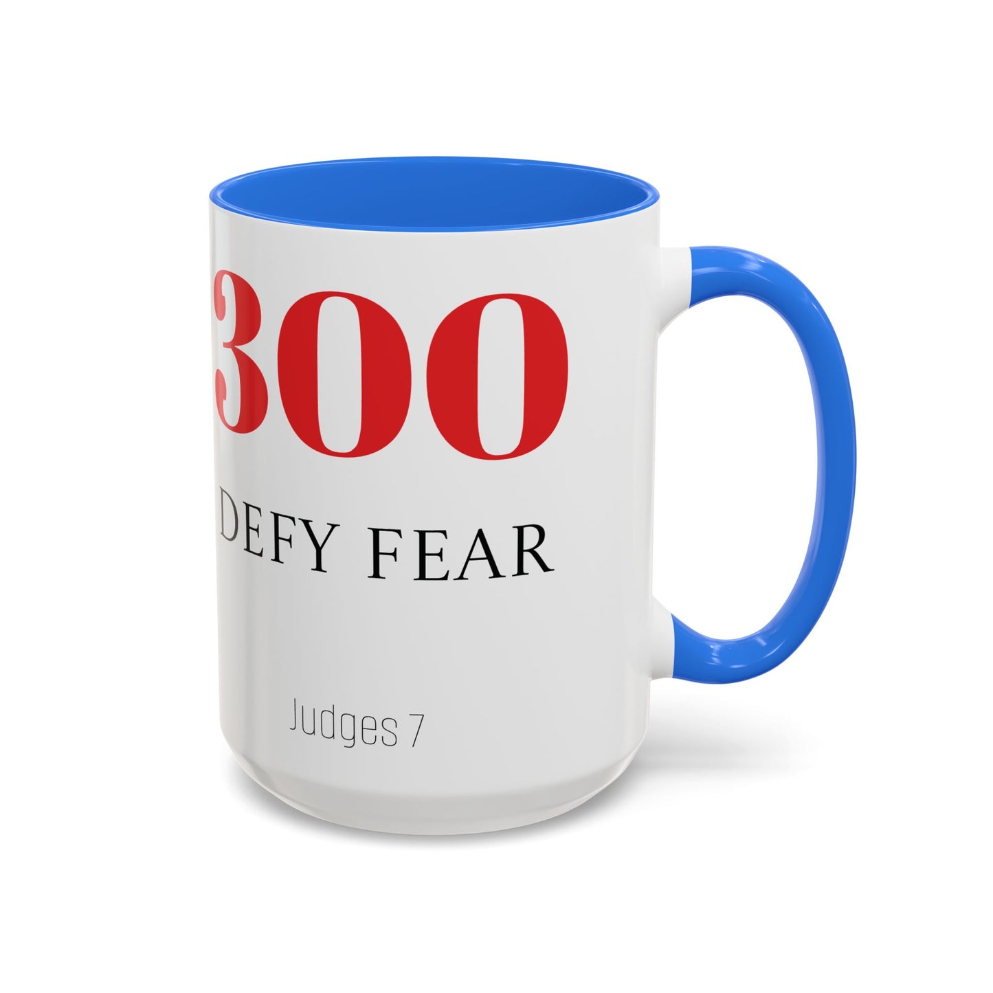 Defy Fear Mugs (11oz, 15oz)