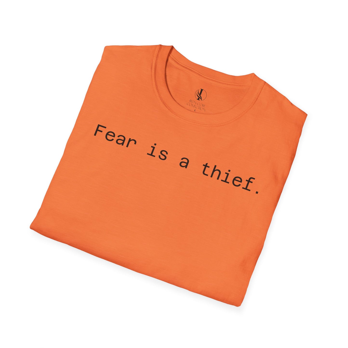 'Fear is a Thief' Graphic Tee-Inspirational Unisex T-Shirt -