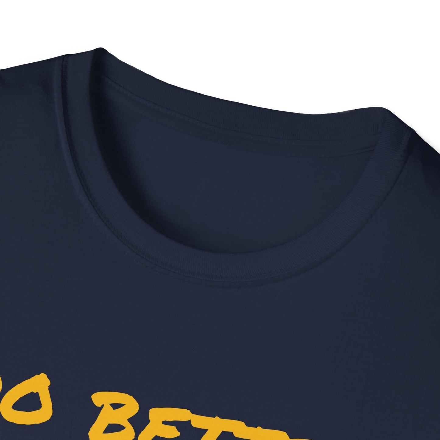 Motivational DO BETTERE Unisex T-Shirt with Charles Kettering Quote