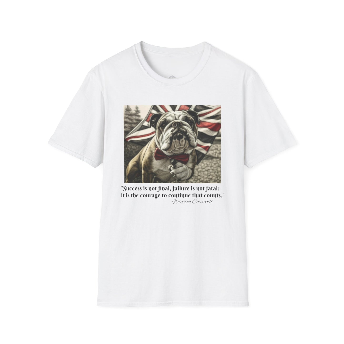 Winston Churchill Bulldog T-Shirt - Softstyle Quote Tee