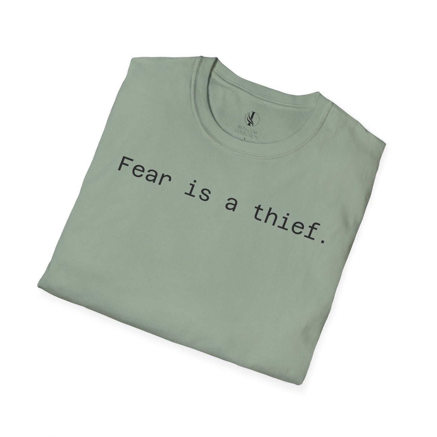 'Fear is a Thief' Graphic Tee-Inspirational Unisex T-Shirt -