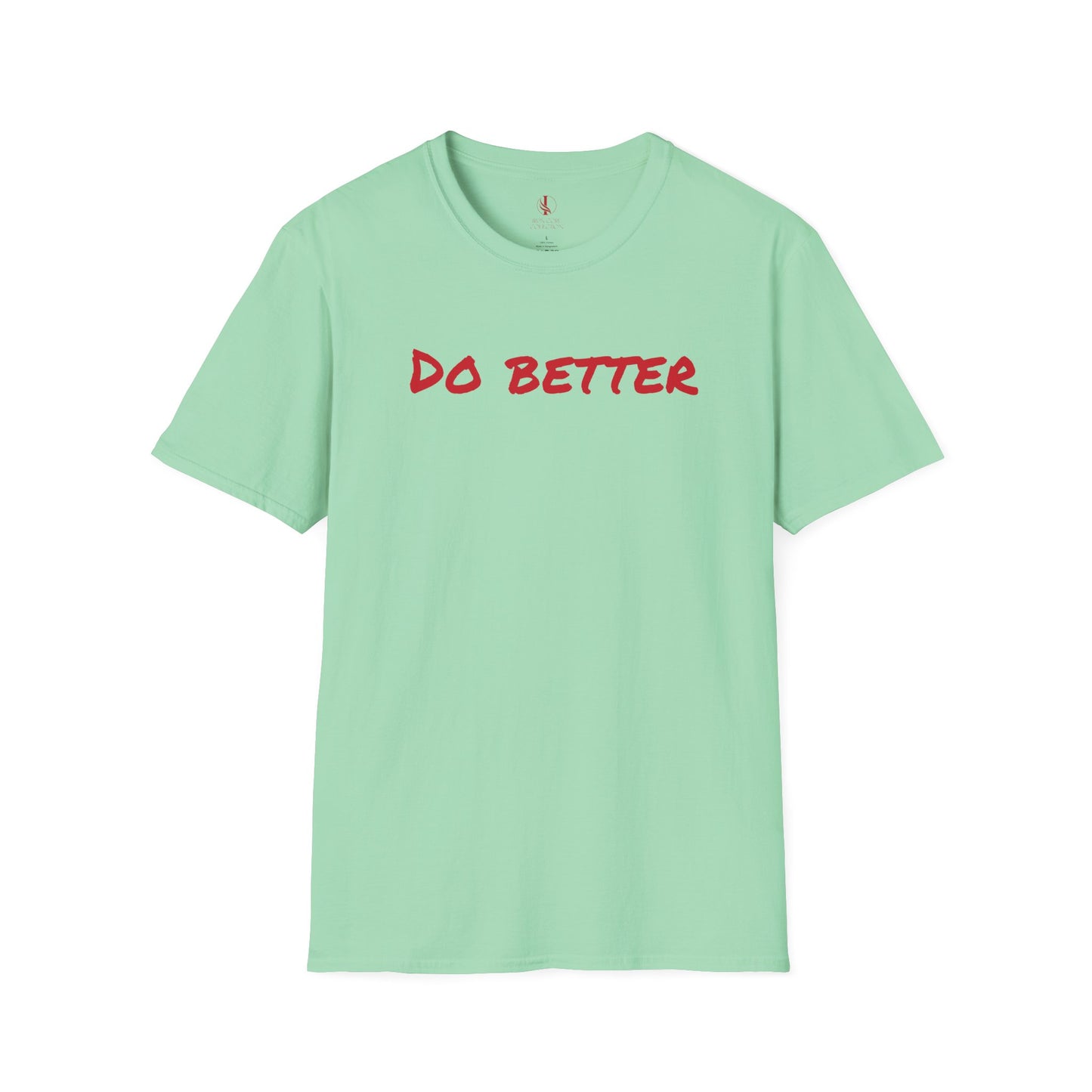 Unisex Softstyle T-Shirt - 'Do Better' Inspirational Tee with Philippians 3:12-14 Design