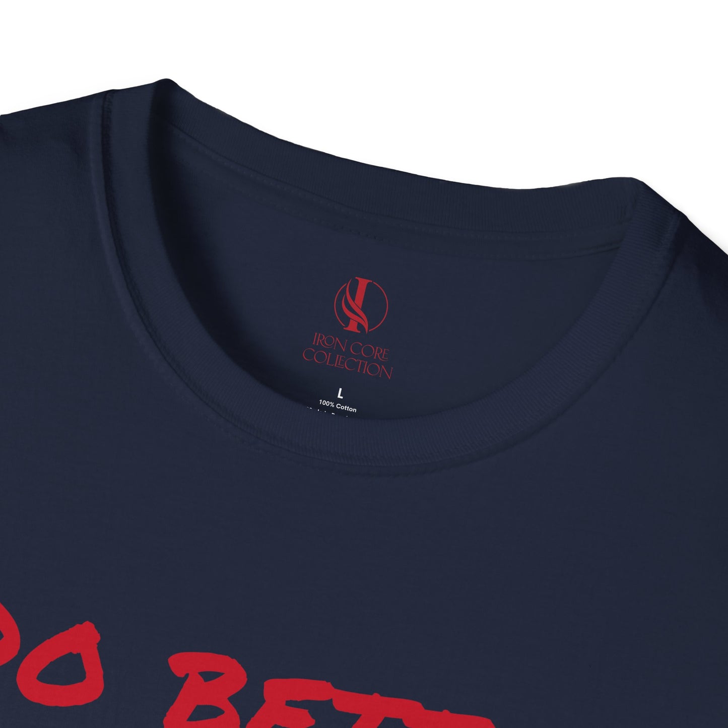 Unisex Softstyle T-Shirt - 'Do Better' Inspirational Tee with Philippians 3:12-14 Design