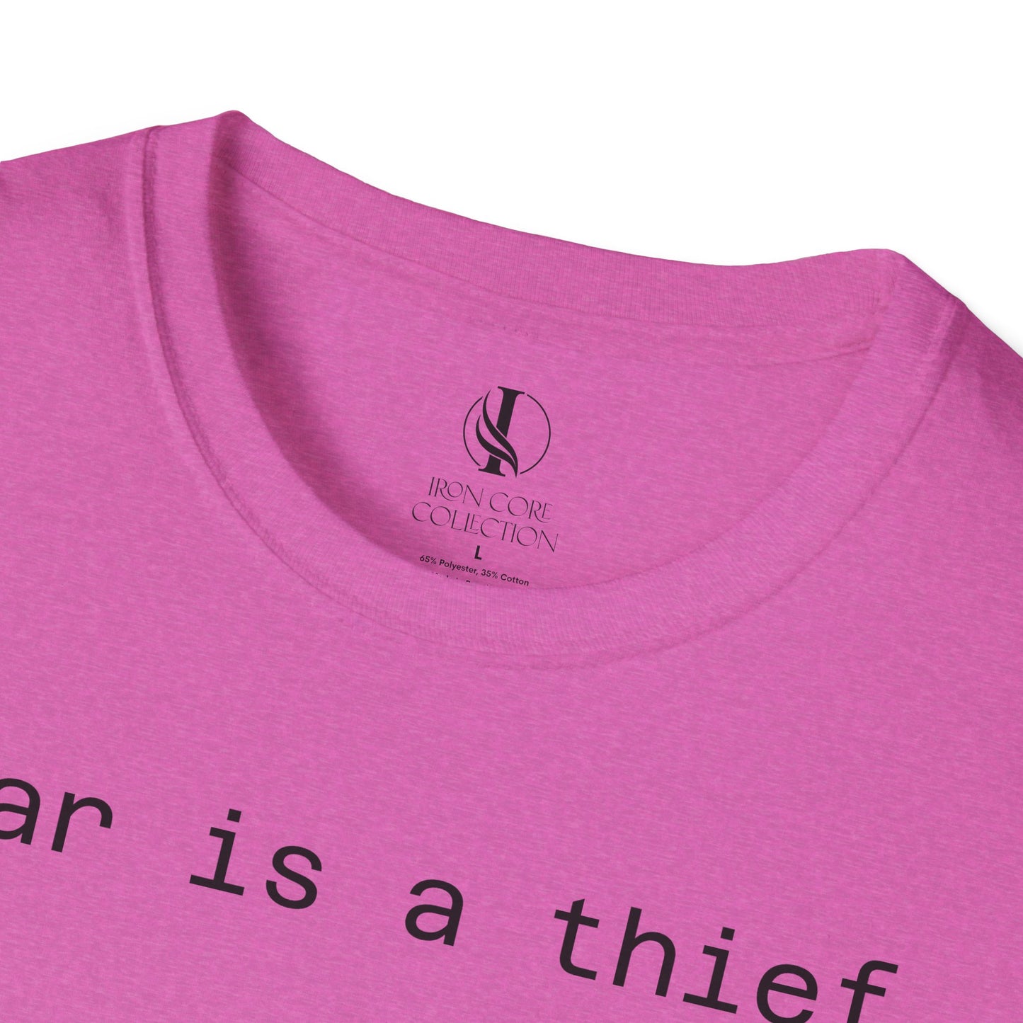 'Fear is a Thief' Graphic Tee-Inspirational Unisex T-Shirt -