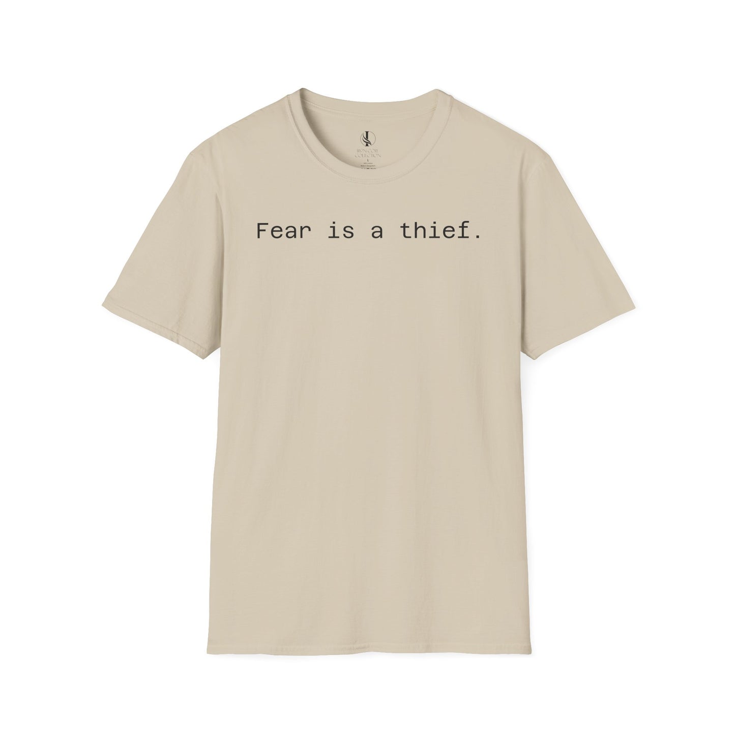 'Fear is a Thief' Graphic Tee-Inspirational Unisex T-Shirt -