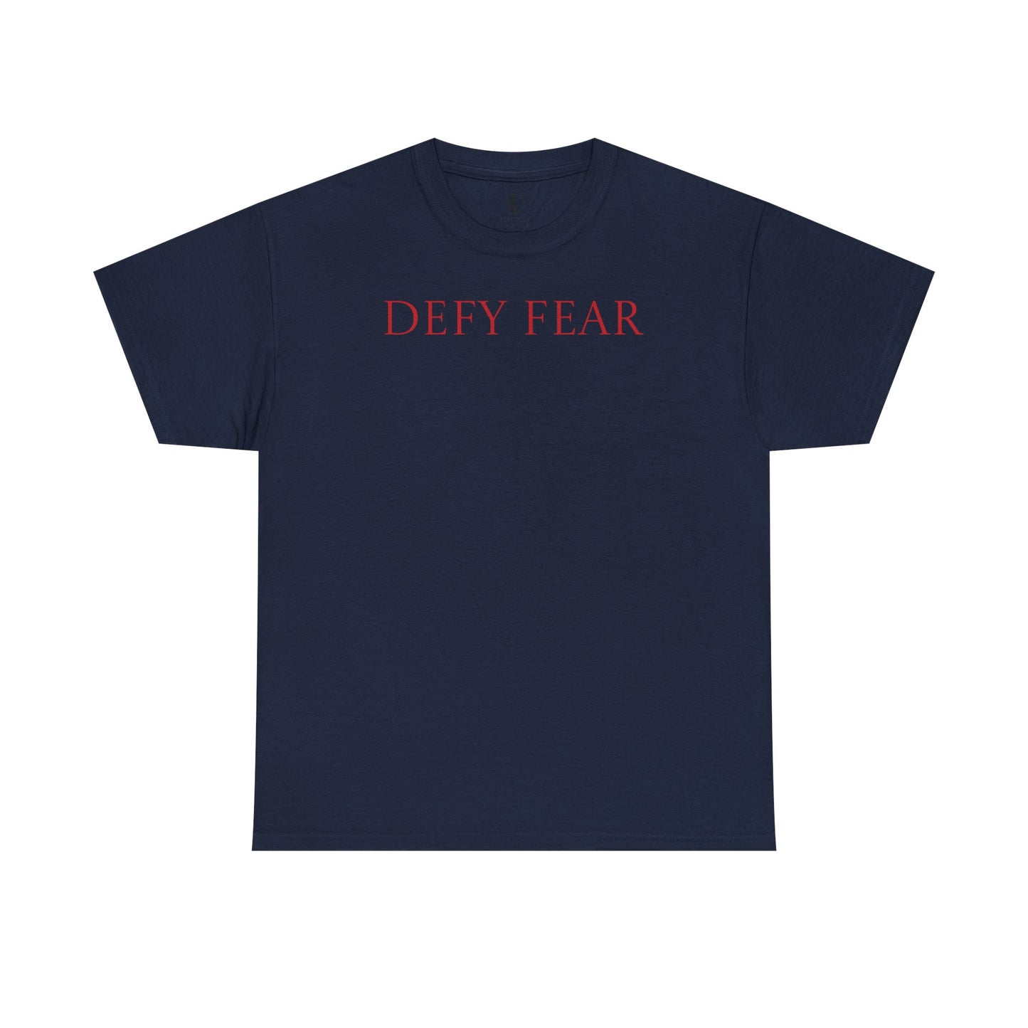 Defy Fear Unisex Heavy Cotton Tee