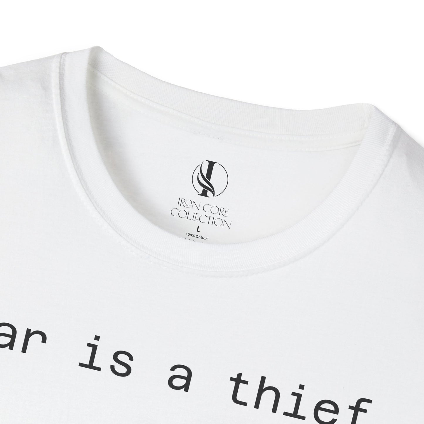 'Fear is a Thief' Graphic Tee-Inspirational Unisex T-Shirt -