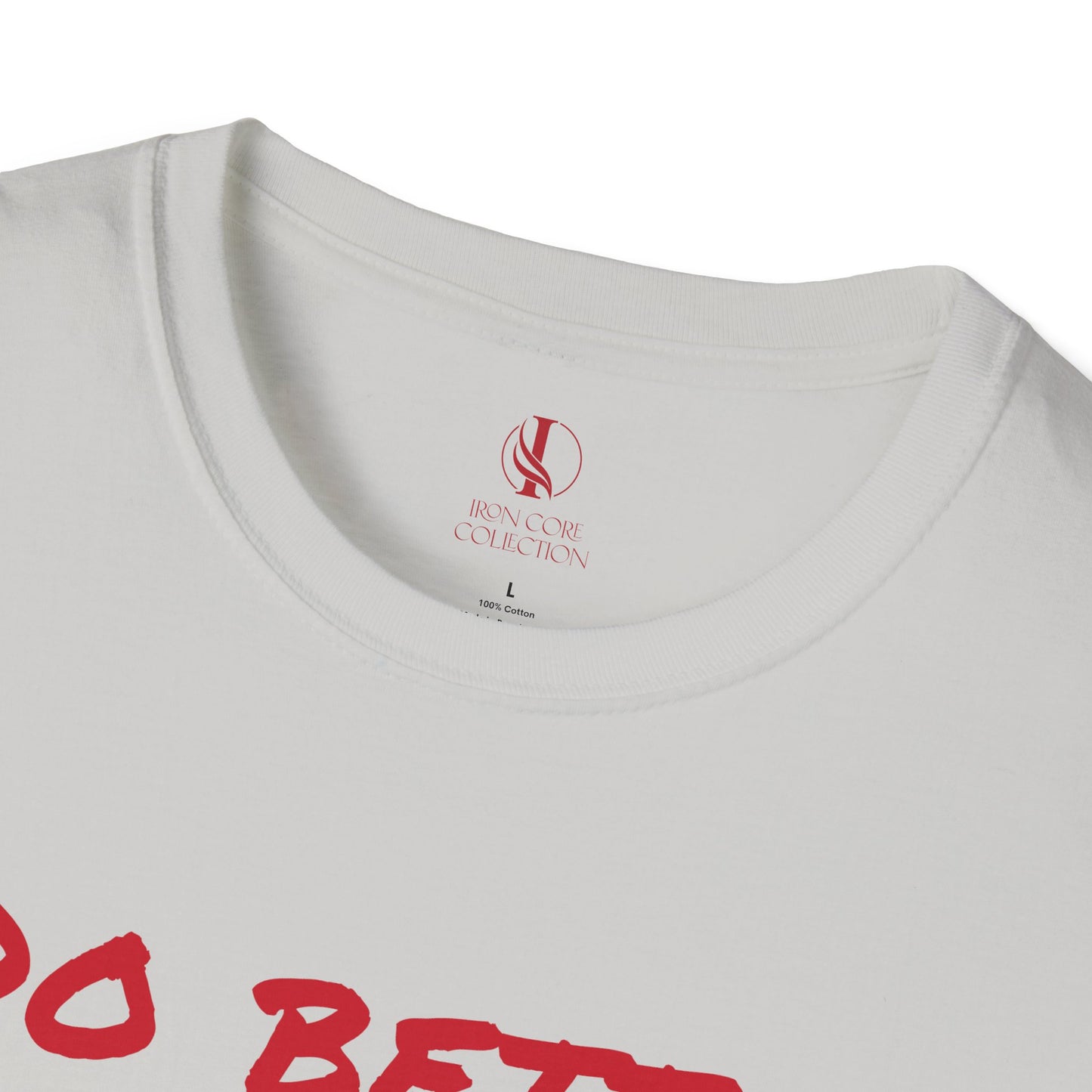 Unisex Softstyle T-Shirt - 'Do Better' Inspirational Tee with Philippians 3:12-14 Design