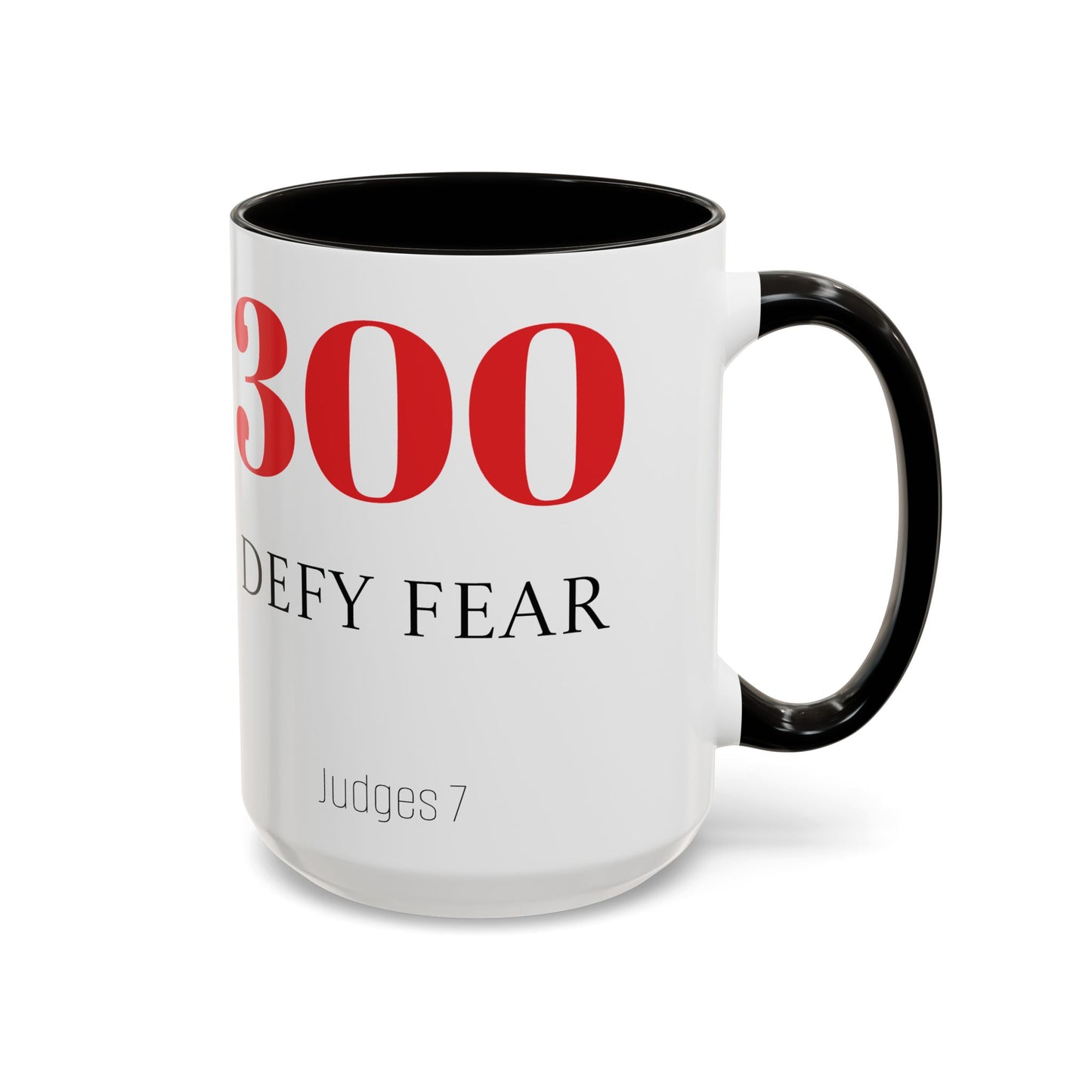 Defy Fear Mugs (11oz, 15oz)