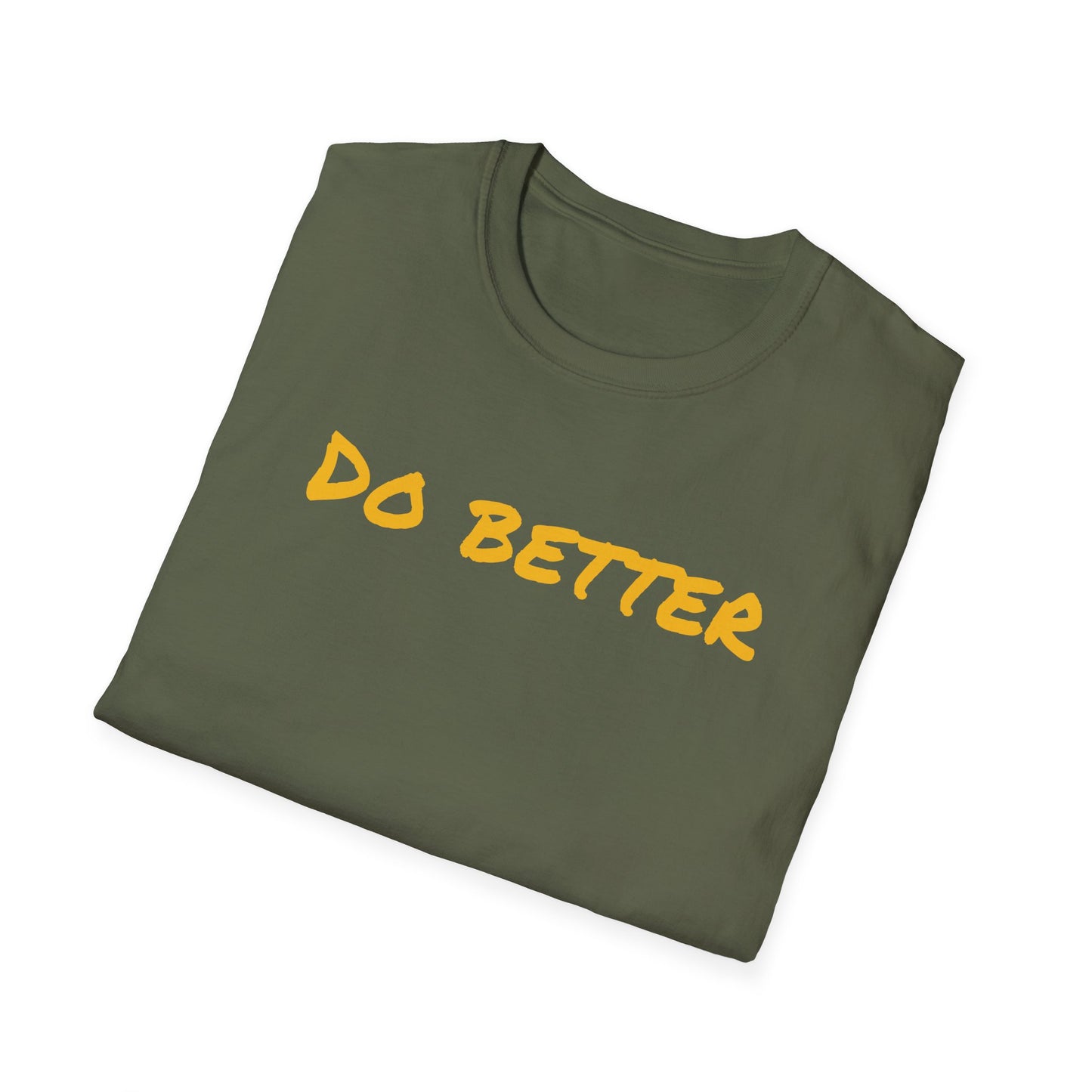 Motivational DO BETTERE Unisex T-Shirt with Charles Kettering Quote