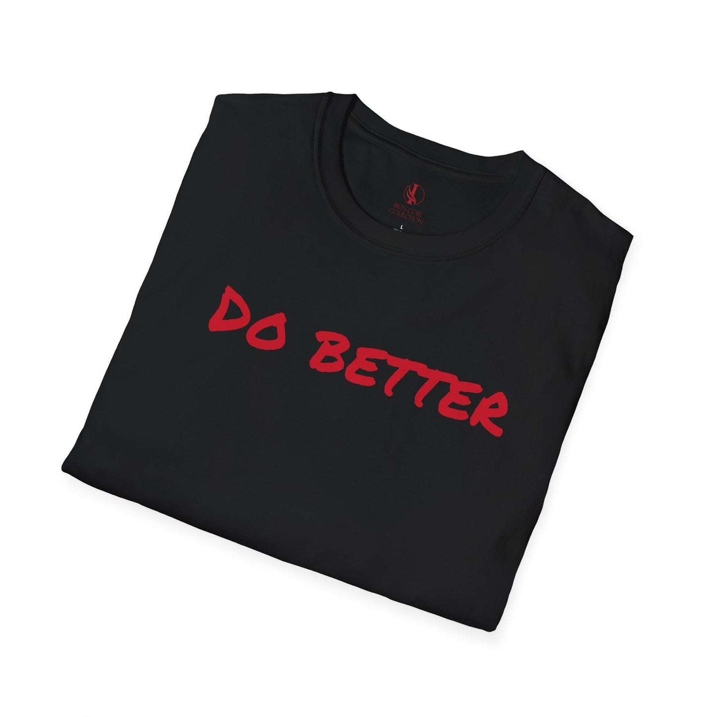 Unisex Softstyle T-Shirt - 'Do Better' Inspirational Tee with Philippians 3:12-14 Design