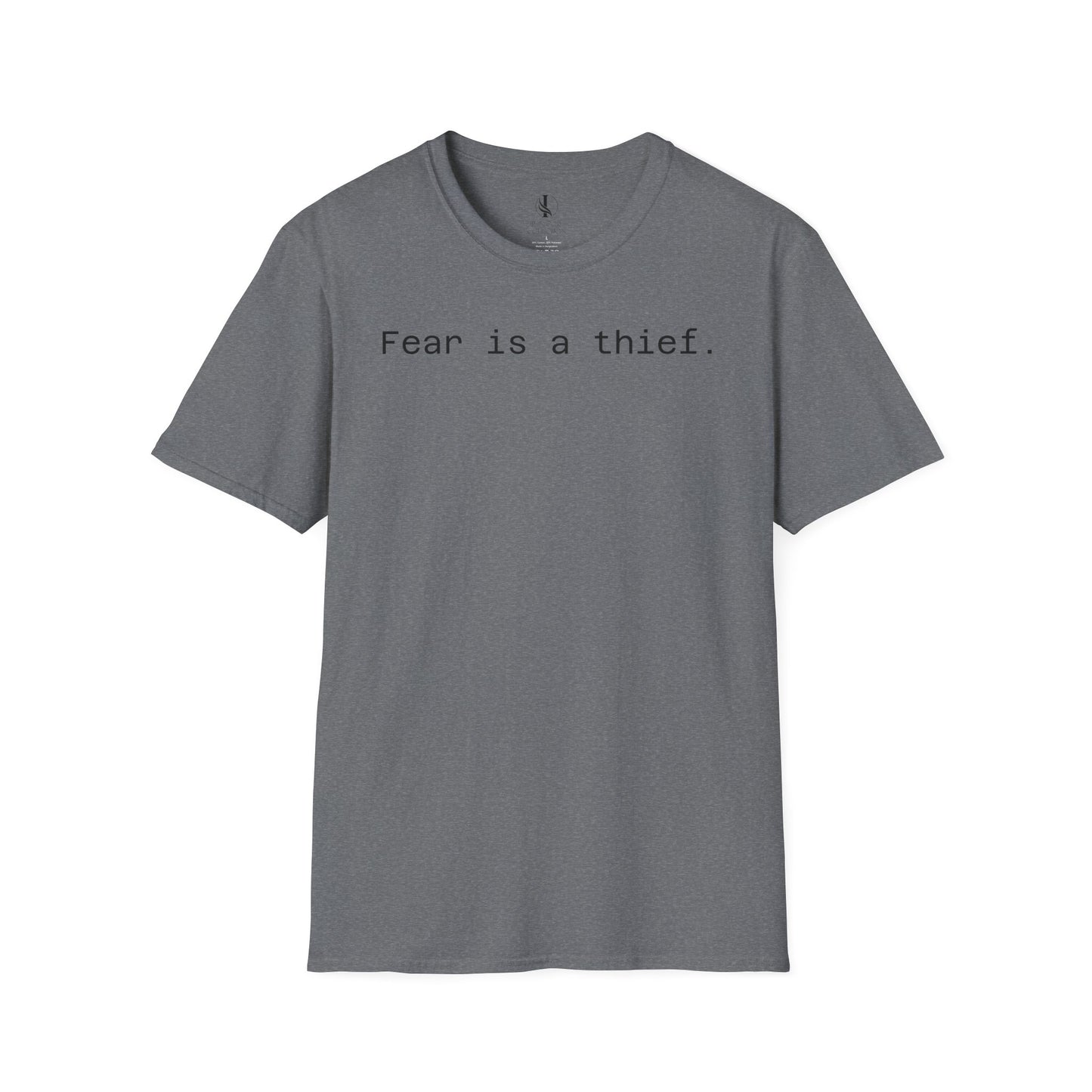 'Fear is a Thief' Graphic Tee-Inspirational Unisex T-Shirt -